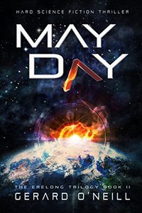 May Day: Post-Apocalyptic Science Fiction Series (The Erelong Trilogy Book 2) - Published on Nov, 2017