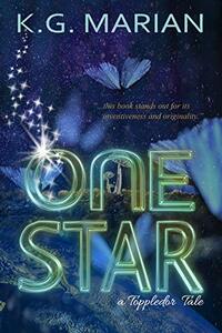 One Star: A Toppledor Tale (The Bigger Trilogy Book 2) - Published on Nov, 2020