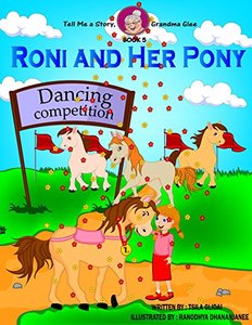 Tell Me A Story, Grandma Glee - Book 5: Roni And Her Pony - Published on Oct, 2017