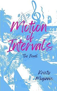 Motion of Intervals: The Novel