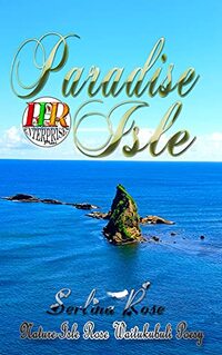Paradise Isle (Rose Waitukubuli Poesy Book 1)