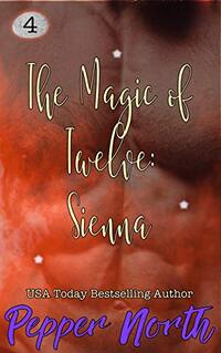 The Magic of Twelve:  Sienna