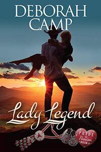 Lady Legend (Wild Hearts Book 2)