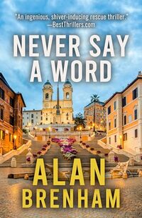 Never Say A Word (The Claire Deveraux series Book 2)