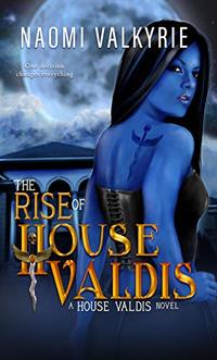 The Rise of House Valdis - Published on Oct, 2019