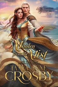 Maiden from the Mist (Guardians of the Stone Book 4) - Published on Jul, 2017
