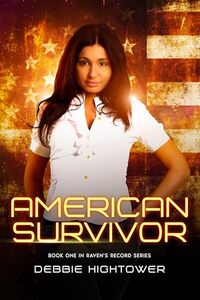 American Survivor: Book one in Raven's Record series - Published on Feb, 2023