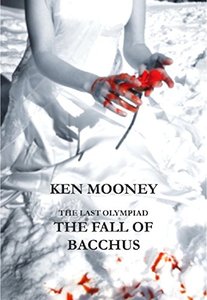 The Fall Of Bacchus (Stories From The Last Olympiad Book 1)