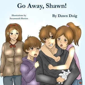 Go Away, Shawn!