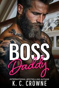 Boss Daddy: An Age Gap, Ex-Military Romance (Silver Fox Daddies)