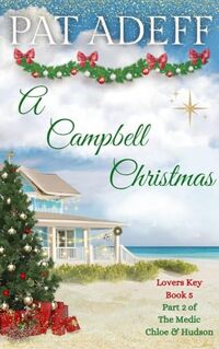 A Campbell Christmas: Lovers Key Book 5 Part 2