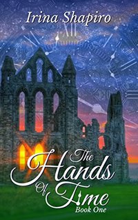 The Hands of Time  (The Hands of Time: Book 1) - Published on Dec, 2011