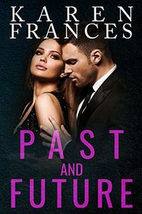 Past And Future (Enemies of the City Book 3)