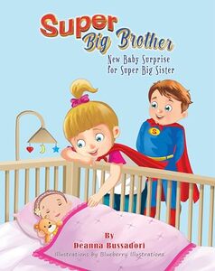 Super Big Brother: New Baby Surprise for Super Big Sister - Published on Nov, 2024