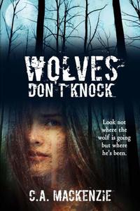 Wolves Don't Knock