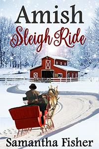 Amish Romance: Amish Sleigh Ride