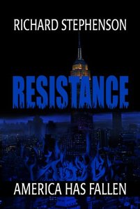 Resistance (New America-Book Two) - Published on Nov, 2013