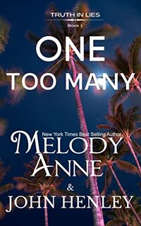 One Too Many (Truth In Lies Book 1) - Published on Mar, 2022