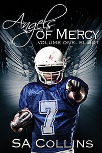 Angels of Mercy – Volume One: Elliot