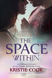 The Space Within (The Book of Phoenix 3)