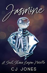 Jasmine: ScentSations Empire Book 2