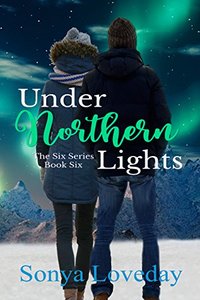 Under Northern Lights (The Six Series Book 6)