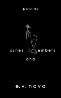 Ashes and Embers: Poems