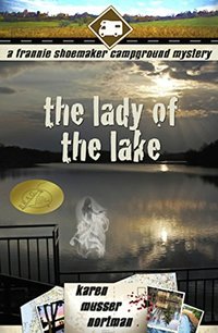 The Lady of the Lake: The Frannie Shoemaker Campground Mysteries