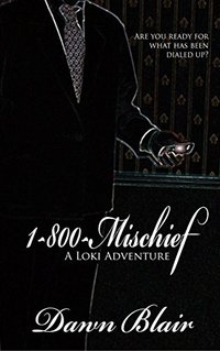 1-800-Mischief (A Loki Adventure) - Published on Feb, 2013