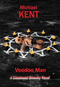Voodoo Man: A Lieutenant Beaudry Novel
