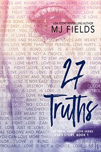 27 Truths: Ava's story (The Truth About Love Book 1)