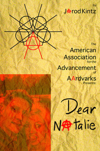 American Association for the Advancement of Aardvarks Presents: Dear Natalie