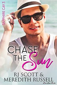 Chase The Sun (Sapphire Cay Book 3)