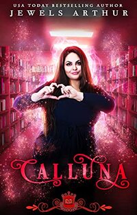 Calluna: A Paranormal RomCom