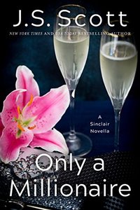 Only a Millionaire (The Sinclairs Book 7)