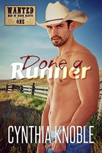 Done a Runner (Wanted Men of Bison Bluffs Book 1) - Published on Apr, 2018