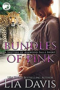 Bundles of Pink (Shifters of Ashwood Falls)