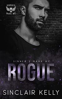 Rogue (Sinner's Mark MC Series Book 2)