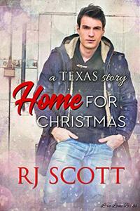 Home For Christmas: Connor's Story (Texas Book 9)