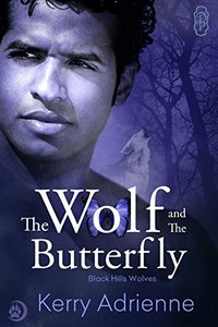 The Wolf and the Butterfly (Black Hills Wolves #19)