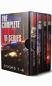 The Complete Charlie-316 Series: Books 1-4 (The Charlie-316 Series)