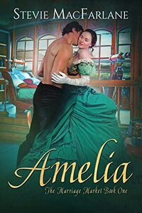 Amelia: The Marriage Market