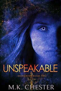 Unspeakable: Midheaven Book 2 - Published on May, 2023