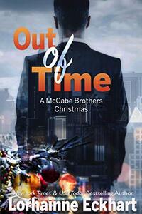 Out of Time: A McCabe Brothers Christmas (The McCabe Brothers Book 6)