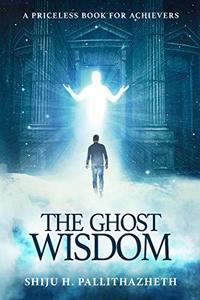 The Ghost Wisdom