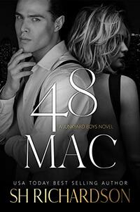 48 Mac (A Junkyard Boys Novel)