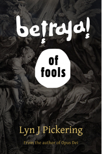 Betrayal of Fools