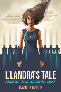L'Landra's Tale: Riding the Storm Out