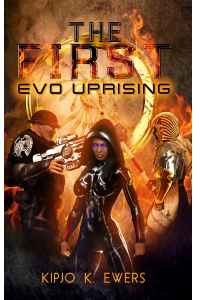 EVO: UPRISING (The First #2)