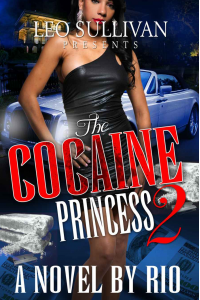 The Cocaine Princess 2